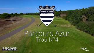 Golf International Le Cap d'Agde Parcours Azur Trou N°4