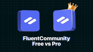 FluentCommunity Free vs Pro: Which One is Best for You?