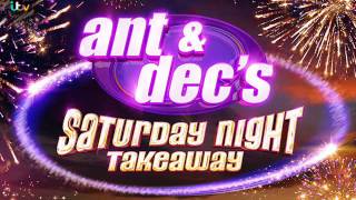 Ant Decs Saturday Night Takeaway Theme Tune