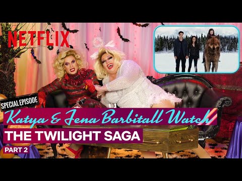 Drag Queens Katya & Fena Barbitall React to The Twilight Saga (Pt 2) | I Like To Watch