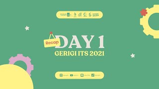 [DAY 1 GERIGI ITS 2021]