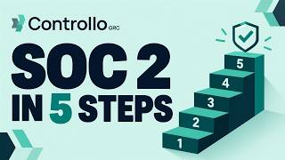 SOC2 in 5 Simple Steps with Controllo