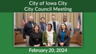 Iowa City City Council Meeting of February 20, 2024