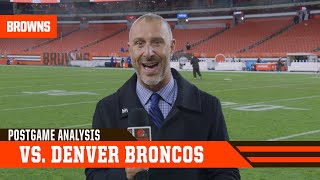 Browns vs. Broncos Postgame Analysis | Cleveland Browns