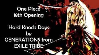 Video thumbnail of "One Piece OP 18 - Hard Knock Days Lyrics"