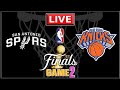 NBA Live! SPURS vs KNICKS | San Antonio vs New York | NBA FINALS | Game 2 | NBA 2K26