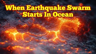 When Earthquake Swarm Starts In Mid Oceanic Ridge, Reykjanes Ridge, Iceland, Volcano Eruption