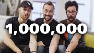 A MILLION SUBSCRIBERS!!!