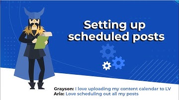 Setting up scheduled posts