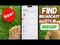 How to Find Your Broadcast Lists in WhatsApp on iPhone