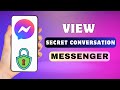 How To Find Secret Conversation On Messenger