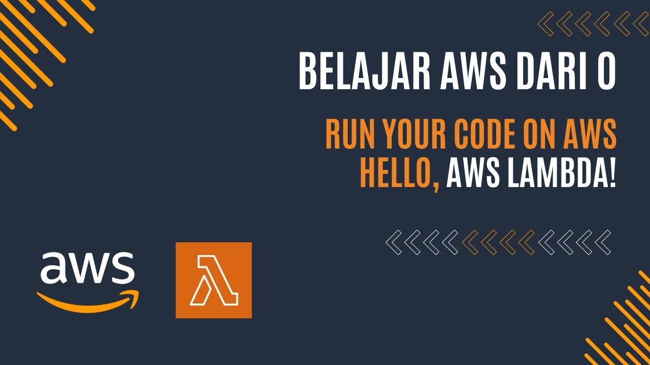 AWS Basic: Cara Termudah Pakai AWS Lambda & Deploy Lambda Function ...