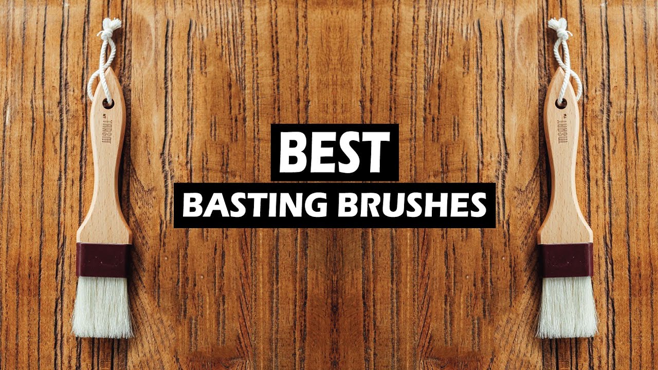 The Best Basting Brushes of 2023