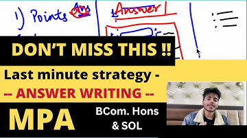 Correct strategy of how to write answers in MPA | Time Management | BCom Hons, BBA | DU | DU Sol