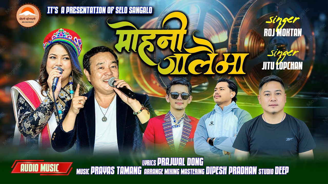 Mohani Jalaima - Roj Moktan & Jitu Lopchan | Prayas Tamang New Tamang Selo Song 2026