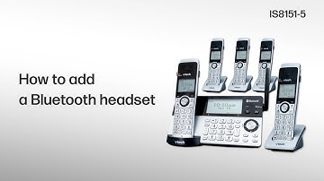 Add a Bluetooth headset - VTech IS8151-5