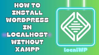 Famous WordPress Installation Without XAMPP: A Beginner’s Guide to Local Setup [2024] Net Worth