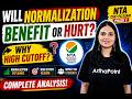 WILL NORMALIZATION BENEFIT OR HURT ? WHY HIGH CUTOFF? NTA CUET PG EXAM PHASE 2