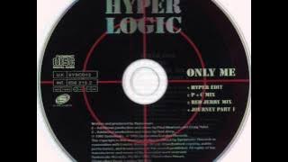 Hyperlogic - Only Me (P   C Mix)