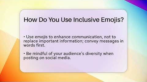 How Do You Use Inclusive Emojis? - Everyday-Networking