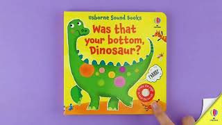 Was That Your Bottom, Dinosaur?