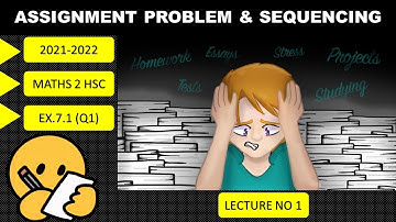 Assignment Problem and Sequencing |HSC |Maharashtra board| siraj shaikh