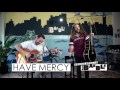 Coming Soon:  Have Mercy