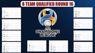 UPDATE • 8 TEAM QUALIFIED ROUND 16 AFC CHAMPIONS LEAGUE 2022 | AFC CHAMPIONS LEAGUE STANDINGS GROUP