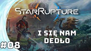 PIERWSZA ŚMIERĆ I WALKA O ODZYSKANIE ŁUPÓW! 💀 #08 StarRupture - Gameplay PL