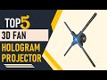 Top 5 Best 3D Fan Hologram Projector in 2025 | 3D Hologram Fan Projector
