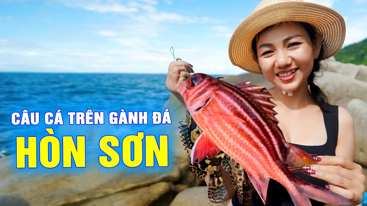 🔴 Khám Phá Làng Chài Và Câu Cá Khủng Trên Gành Đá Hòn Sơn | Cẩm Hằng
