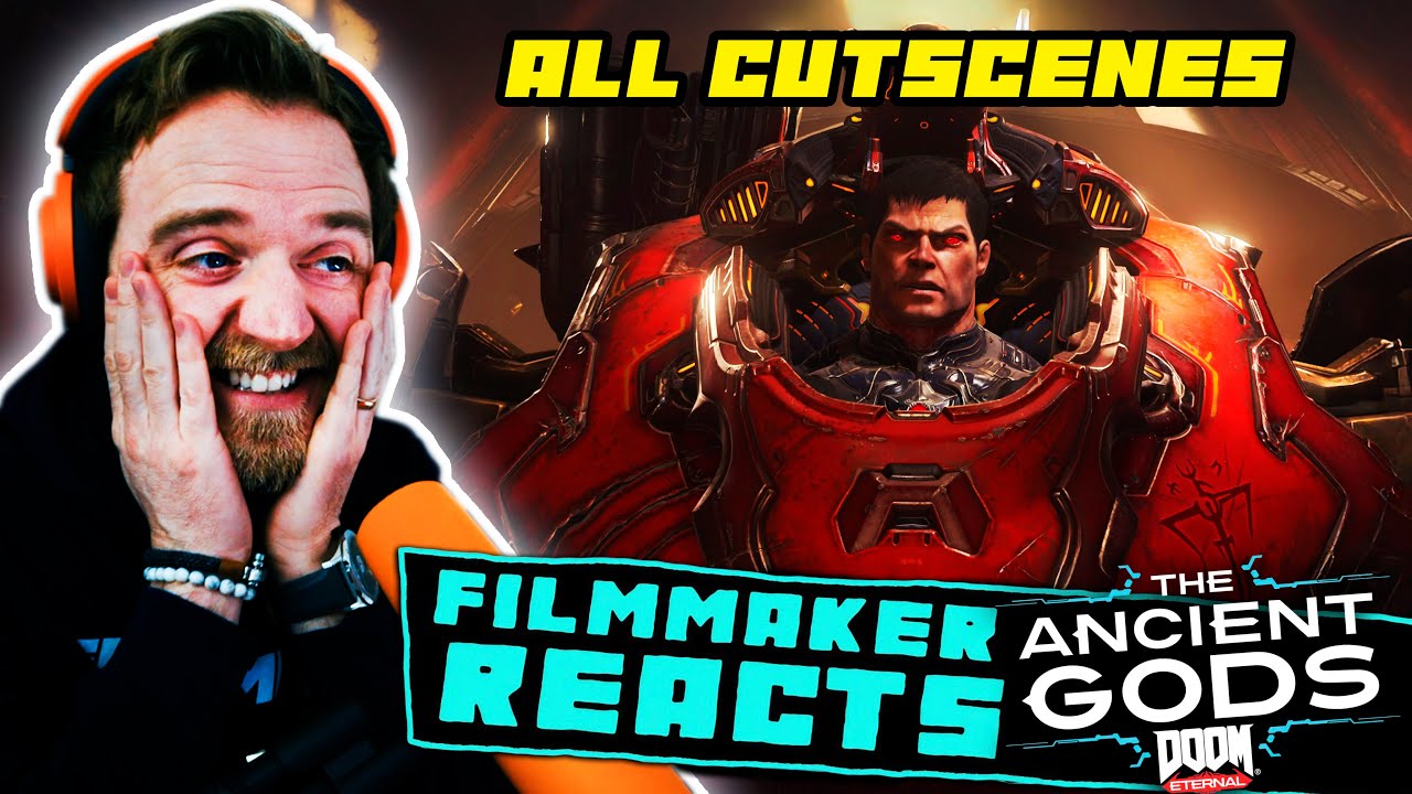 FILMMAKER REACTS: DOOM ETERNAL THE ANCIENT GODS [ALL CUTSCENES!!] | ENDGAME!