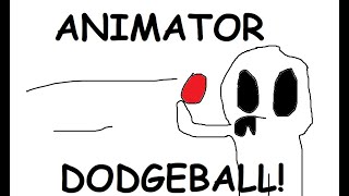 Animator Dodgeball 3