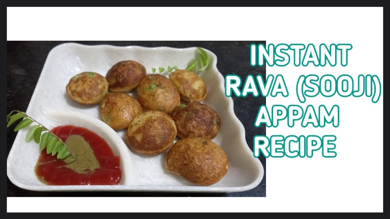 Instant rava appam recipe. Healthy Recipes with Monika. - YouTube