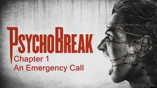 【PS4】サイコブレイク（The Evil Within） - Chapter 1 ・An Emergency Call（Survival No Damage）