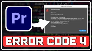 How to Fix Error Code 4 in Adobe Premiere Pro || Error Compiling Movie [Windows 11/10]