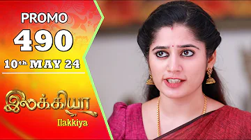 Ilakkiya Serial | Episode 490 Promo | Shambhavy | Nandan | Sushma Nair | Saregama TV Shows Tamil