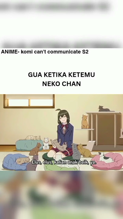 when I see a cat #anime #komisan