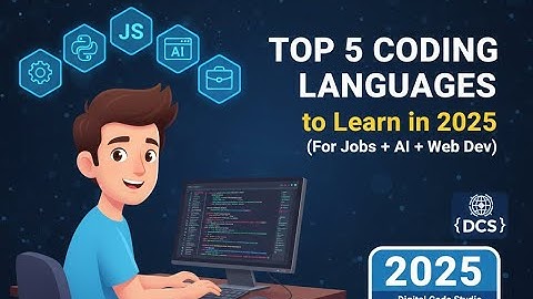 Top 5 Coding Languages to Learn in 2025 (For Jobs + AI + Web Dev) | Digital Code Studio