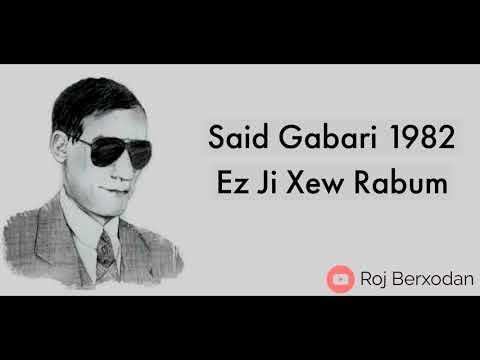 Said Gabari Ez JI Xew Rabum 