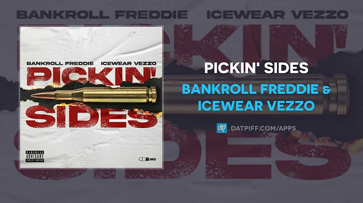 Bankroll Freddie & Icewear Vezzo - Pickin' Sides (AUDIO)