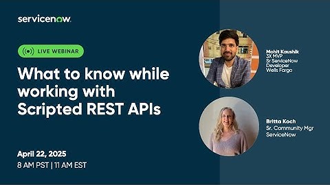 Ask the Experts -- What to know while working with Scripted REST APIs