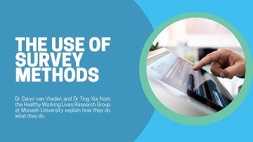 The use of survey methods