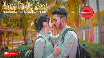 Naino Ki Jo Baat Naina Jaane hai - Hum deewane Ho gaye hai apke _ romantic love story  BG CLUB 2023