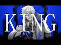 【オリジナルMV】KING / アルノード・シュヴァイン【歌ってみた】