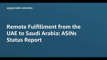 How to use ASIN status report for Remote Fulfillment with Amazon