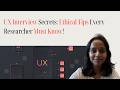 UX Interview Secrets: Ethical Tips Every Researcher Must Know! #UXResearch