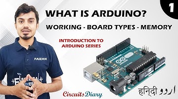 What is Arduino? | Board Types | Introduction to Arduino Series | Engineer Faizan Mazhar | Video 1