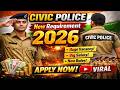 WB Civic Volunteer Recruitment 2026 | Civic Police New Vacancy |Salary & Qualification |Job Updates