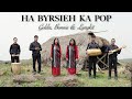 HA BYRSIEH KA POP | Khasi Gospel Song | Official Music Video |
